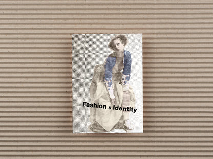 Zine 03 Fashion & Identity