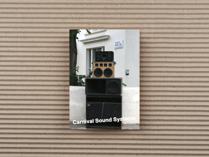 Zine 08 Carnival Sound Systems