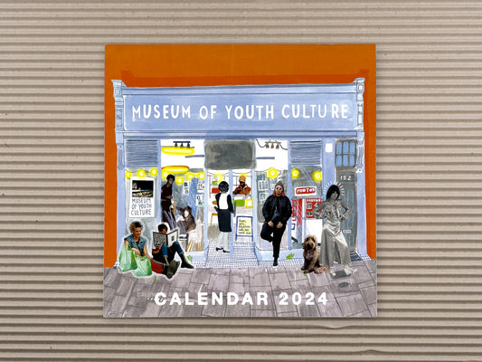 Museum of Youth Culture Calendar 2024